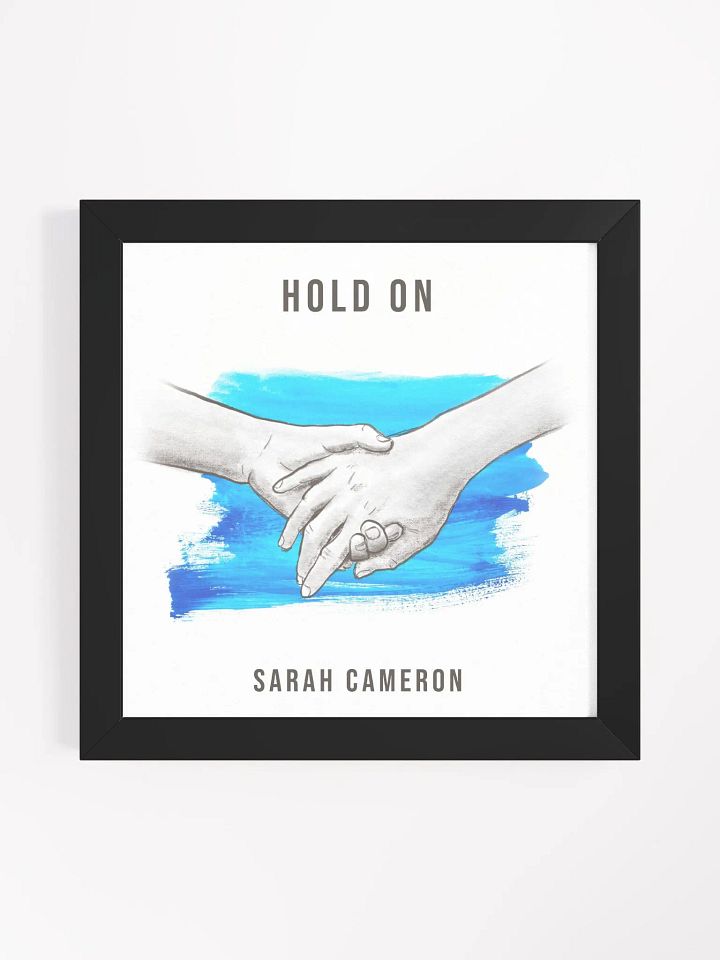 Hold On Framed Poster product image (2)