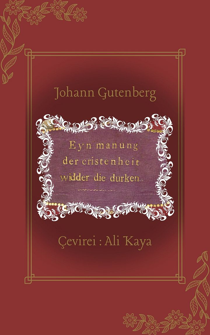 Eyn manung der cristenheit widder die durken / Türklere Karşı Hristiyanlığa Bir Uyarı - Çeviren: Ali Kaya product image (1)