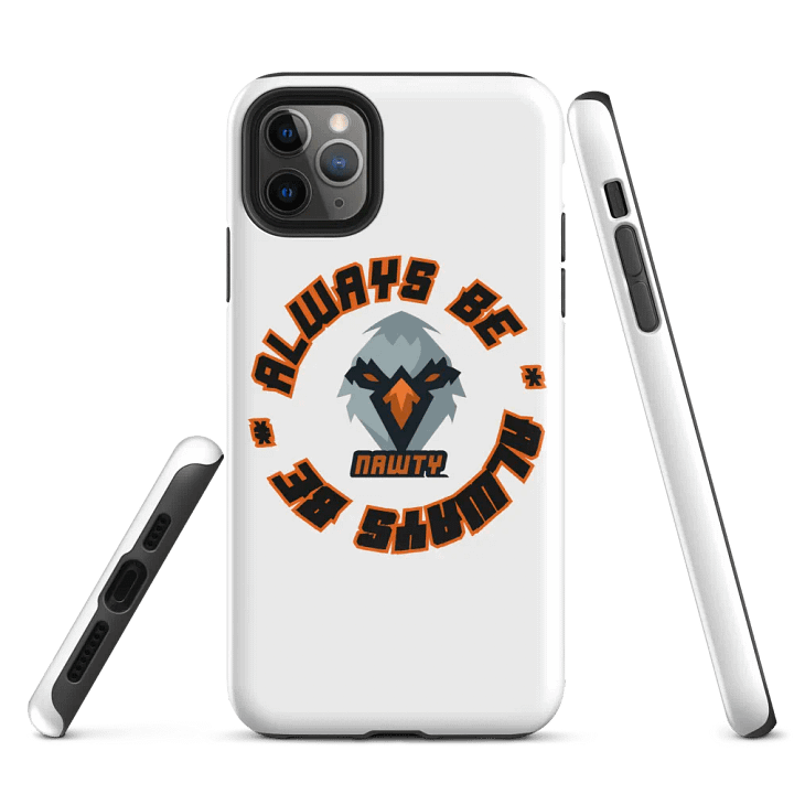 ALWAYS BE NAWTY IPHONE CASE product image (3)