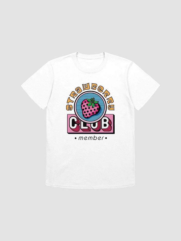 "Strawberry Club Member" T-Shirt product image (1)