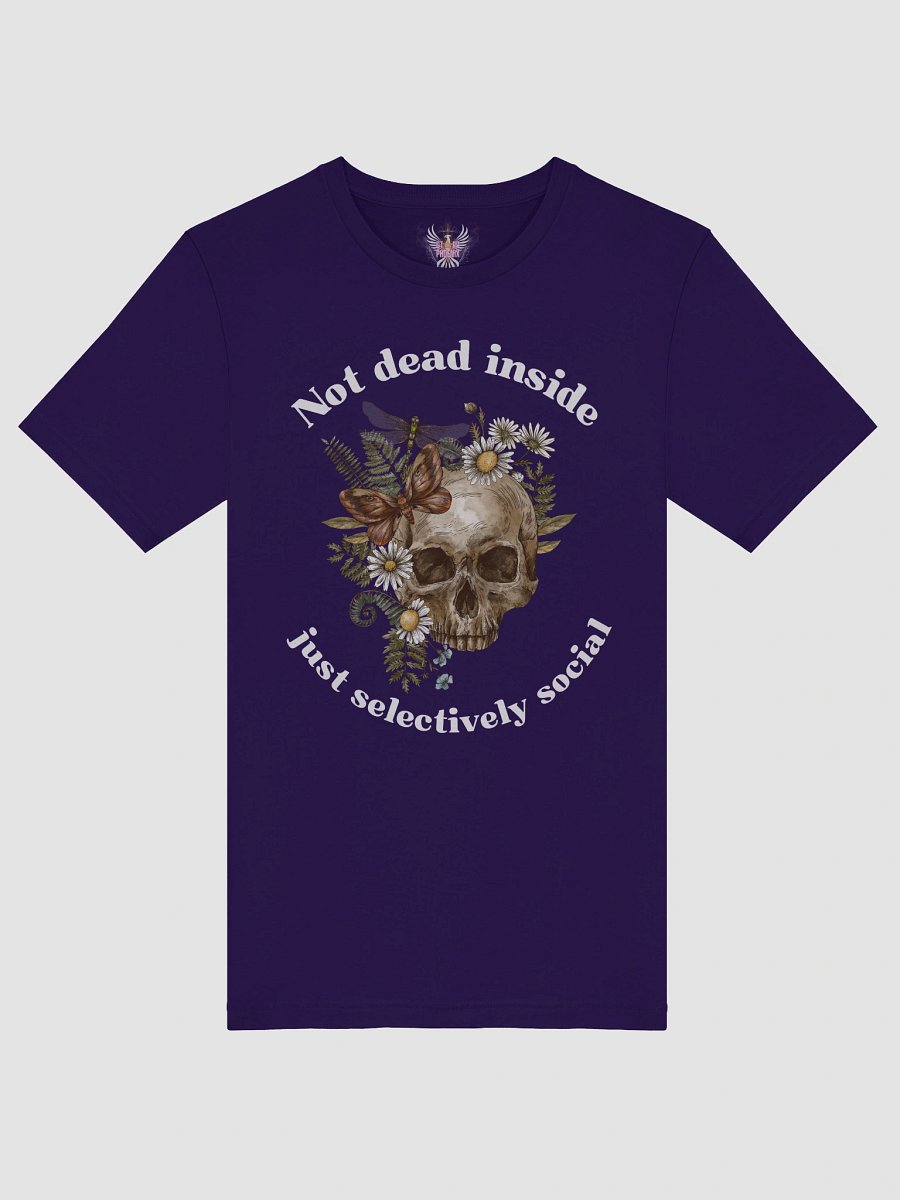 “Not Dead Inside (Just Selectively Social)” tee product image (5)