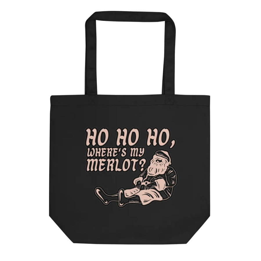 HO HO HO, WHERE'S MY MERLOT? product image (1)