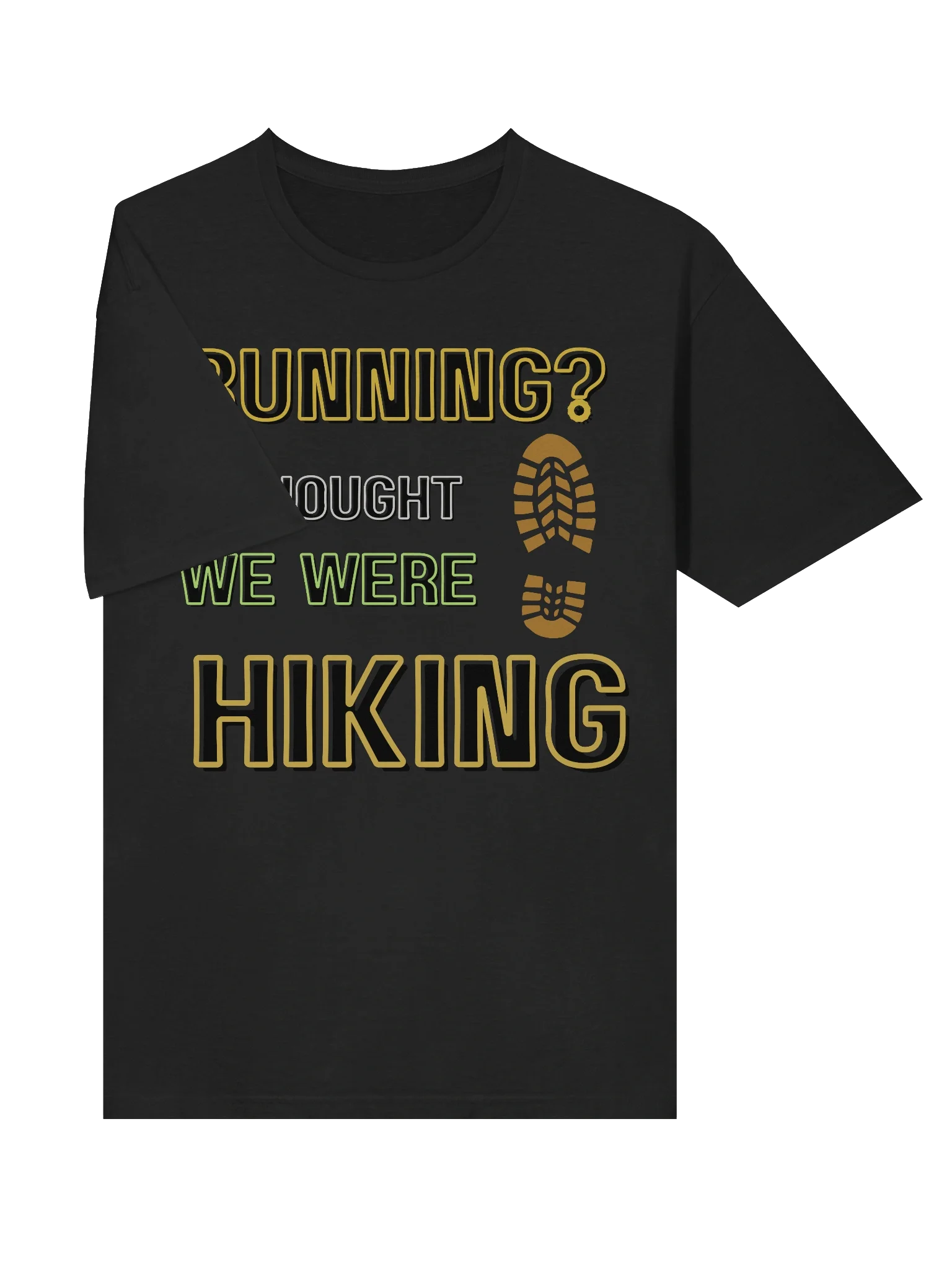 RUNNING? I THOUGHT WE WERE HIKING.– CHILL TRAIL WALKER TEE product image (33)