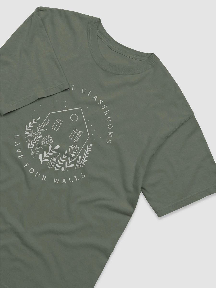 Not All Classrooms Have Four Walls Tee product image (59)