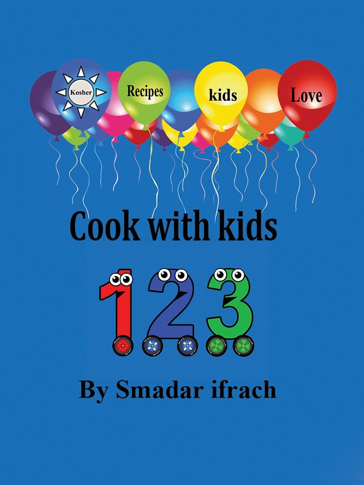 Kosher Recipes for Kids – Fun & Easy Cooking with Smadar Ifrach product image (1)