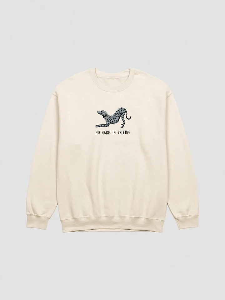 No Harm in Treeing Sweatshirt (Embroidered) of a Plott Hound(Blue Brindle) product image (1)