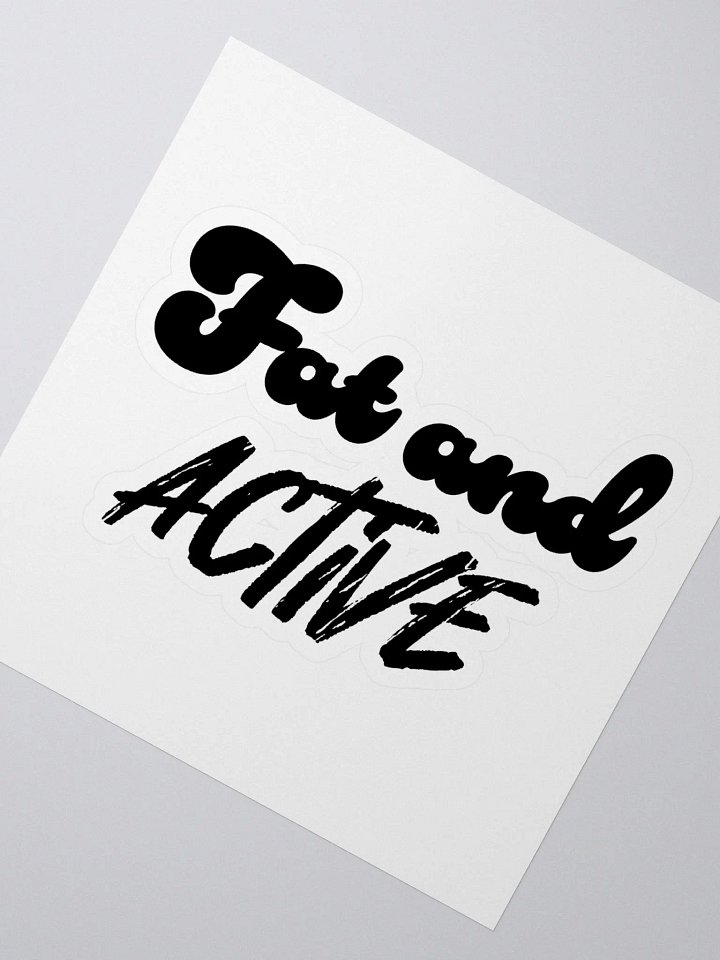 Fat and Active Sticker product image (2)