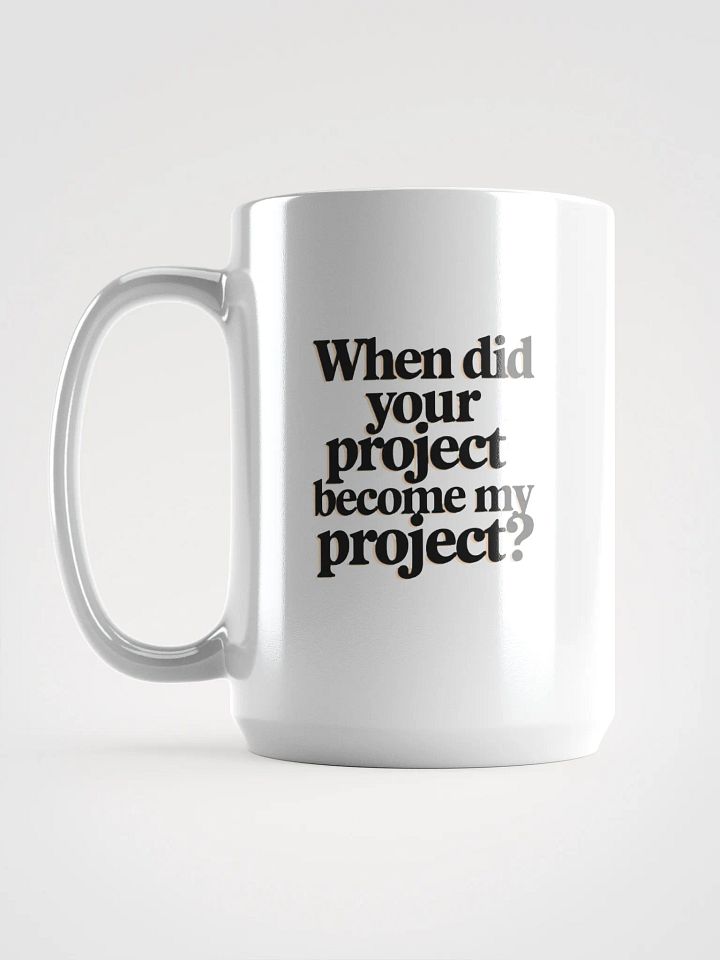 Project Takeover Mug product image (2)