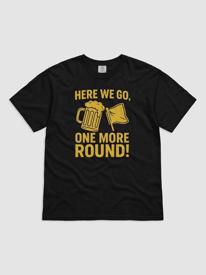 One More Round Comfort Tee product image (1)