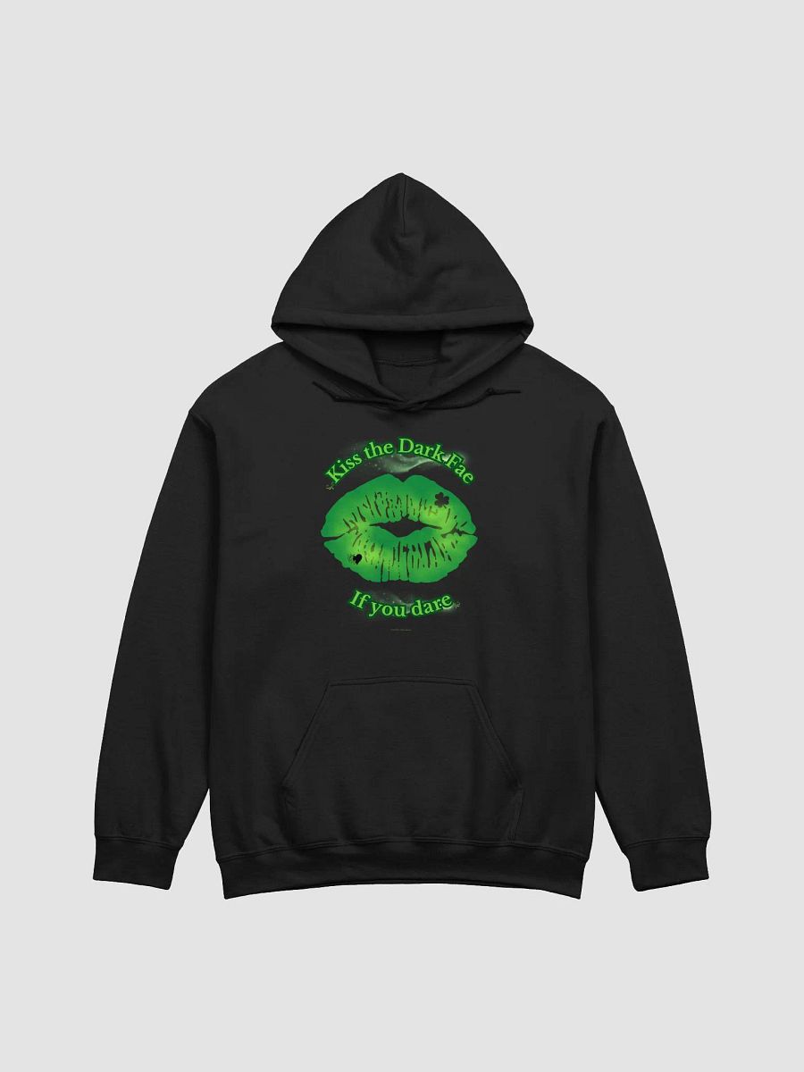 Kiss the Dark Fae… If You Dare Hoodie. product image (3)