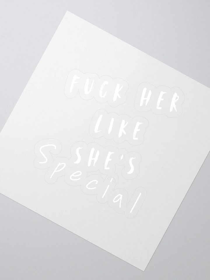 F*#k Her Like Sh'e Special by Intrusive Thoughts Sticker product image (2)