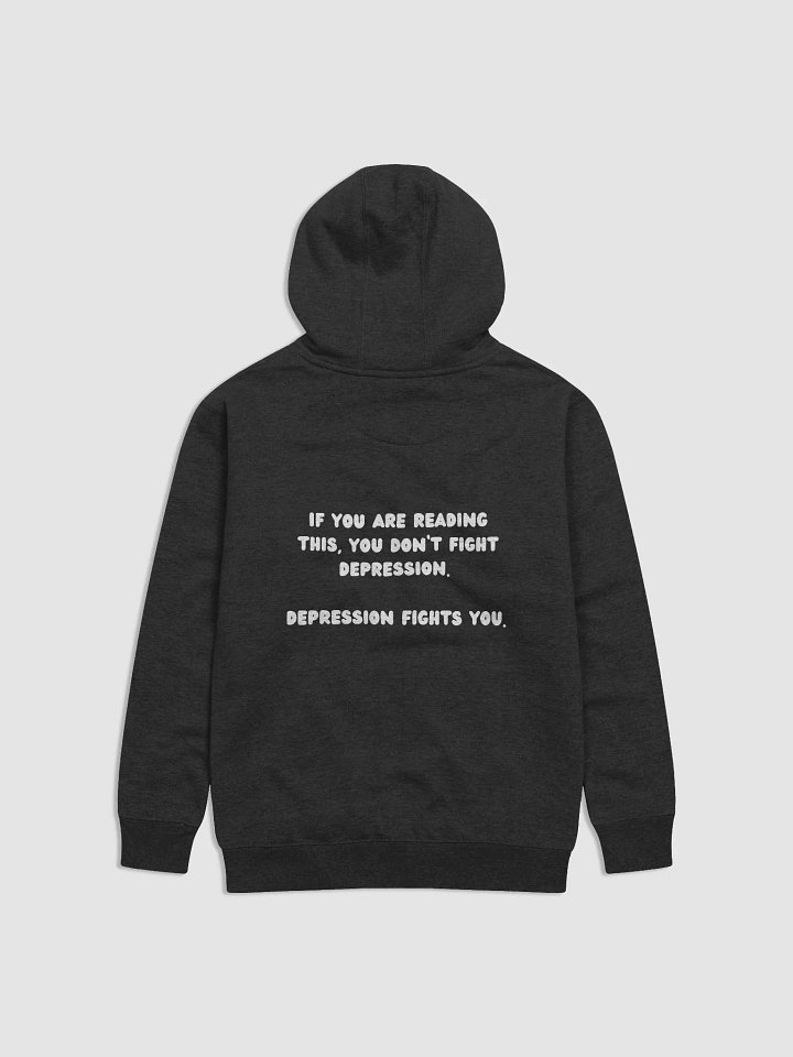 Fight Depression Hoodie (White Font) product image (13)