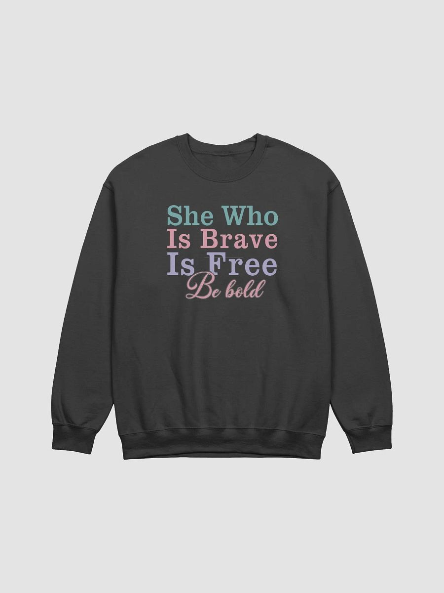 Brave & Free Crewneck Gildan Sweatshirt product image (2)