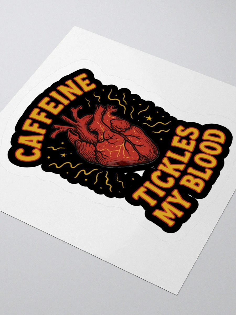 Caffeine Tickles My Blood (Anatomical Heart) Sticker product image (9)