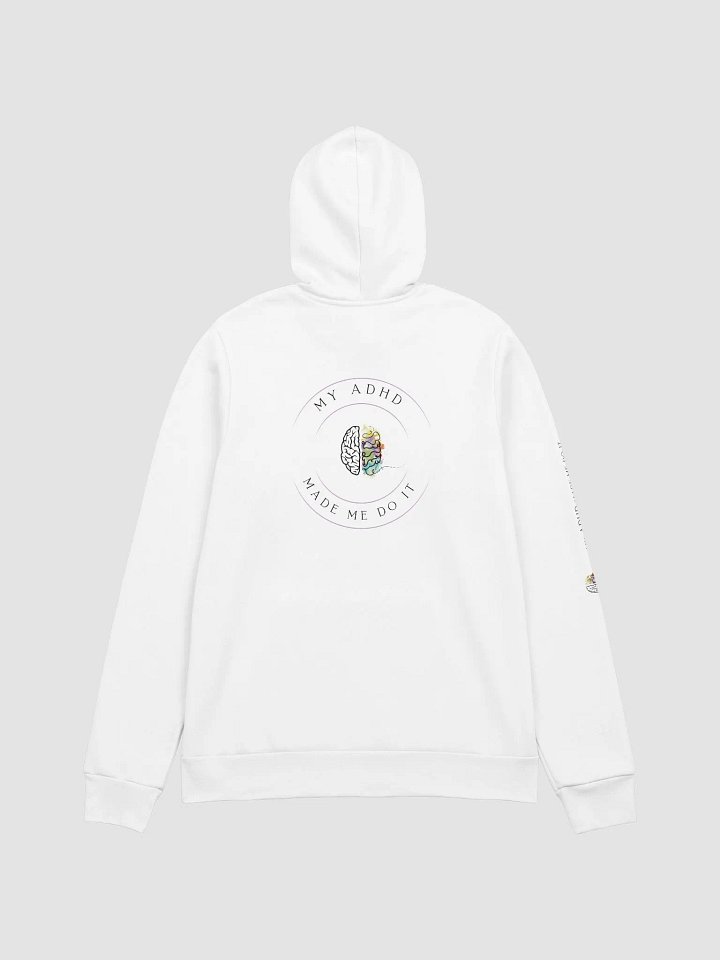 Supersoft Hoodie - My ADHD made me do it product image (2)