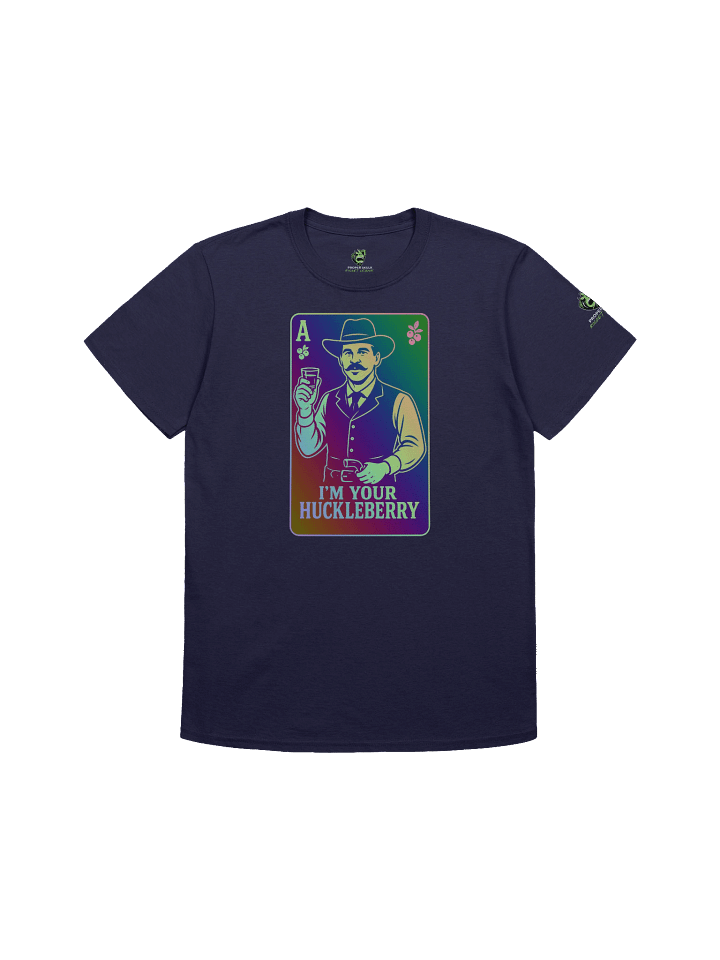 I'm Your Huckleberry Teammate T-Shirt product image (1)