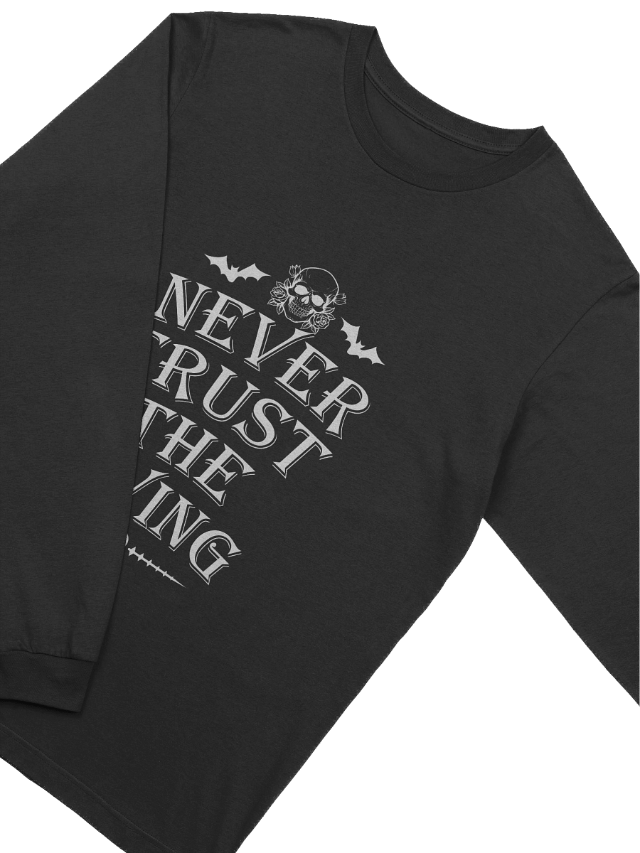 [UM Designs] Never Trust the Living [white] - Unisex Long Sleeve Tee product image (3)