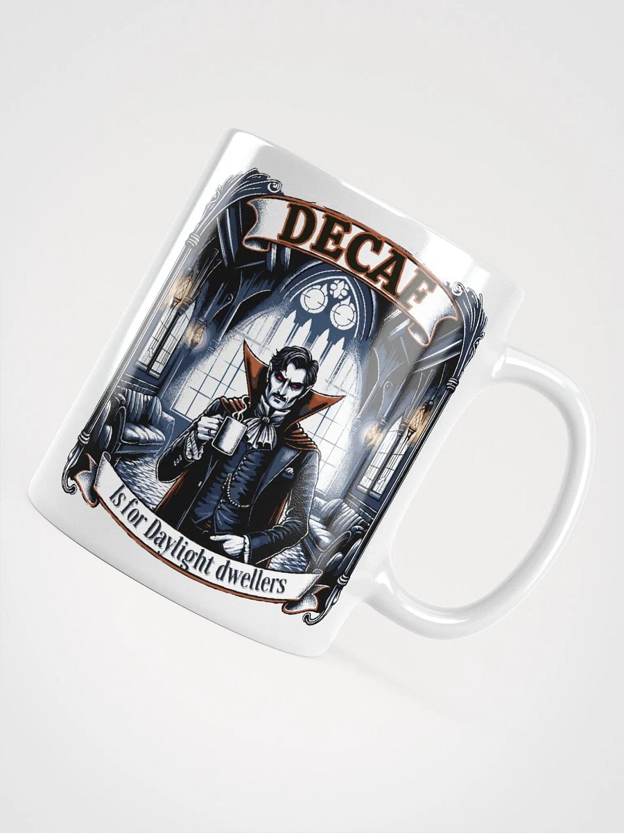 Decaf is for Daylight Dwellers' - White Mug. product image (5)