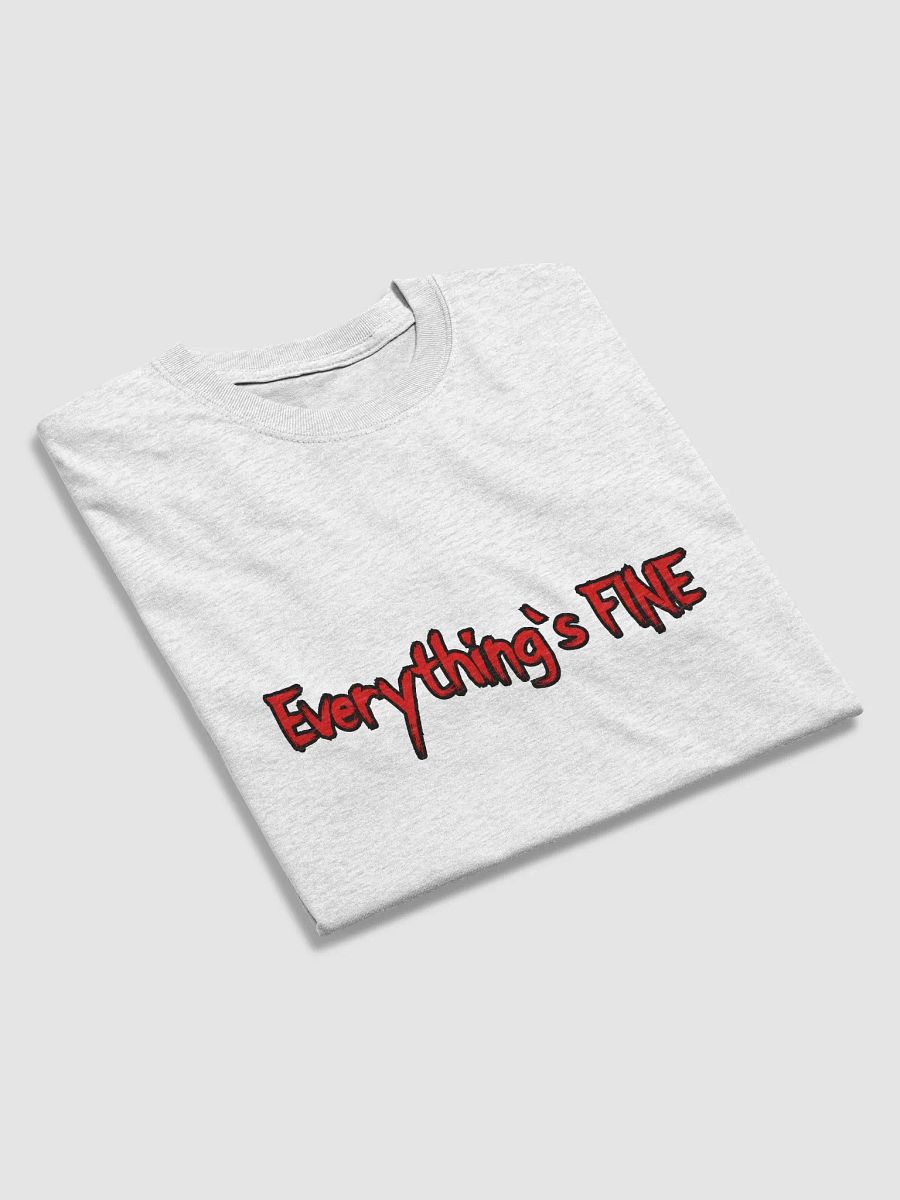 Everything's FINE Gildan Heavyweight T-Shirt product image (39)