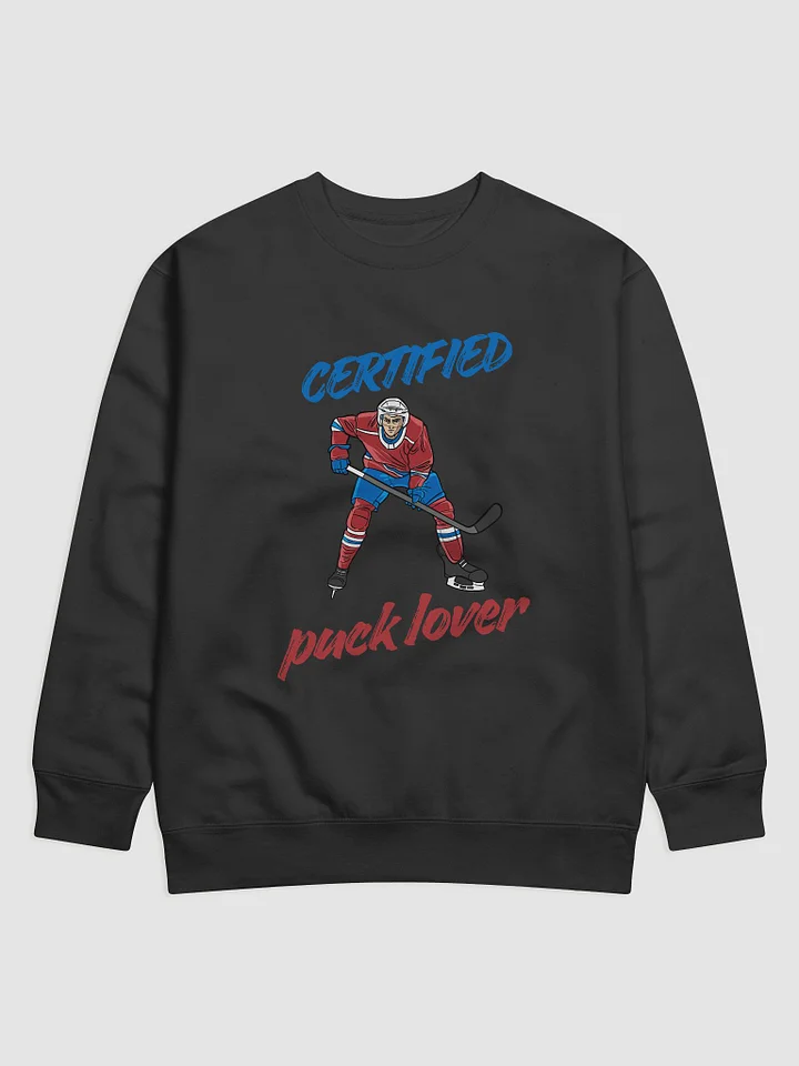 Certified Puck Lover Premium Sweatshirt product image (4)