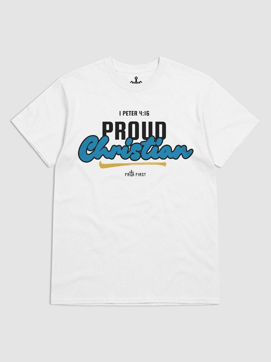 1 Peter 4:16 - Proud Christian Unisex T-Shirt product image (2)