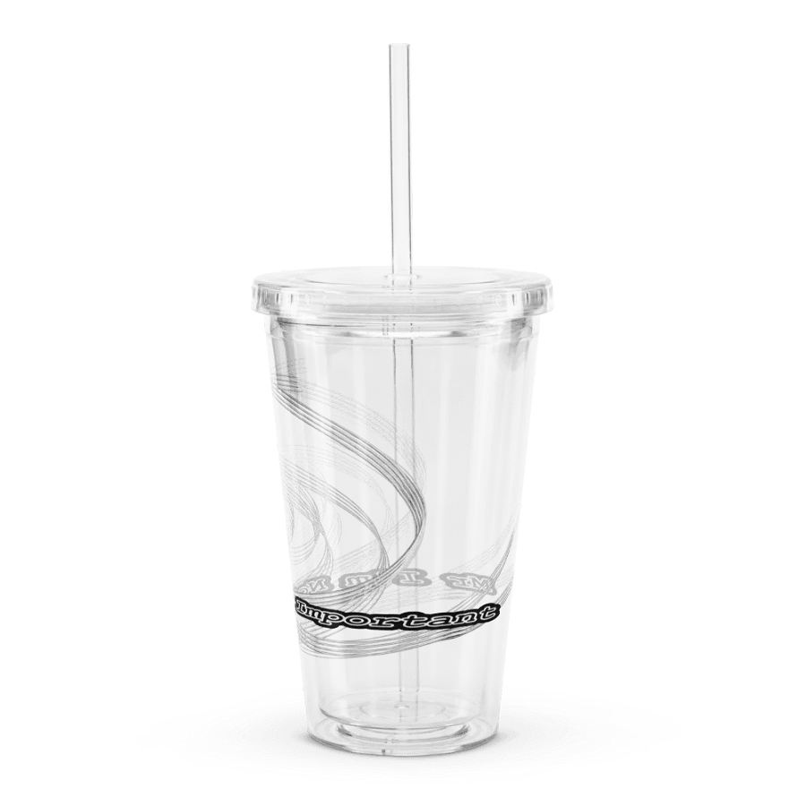 Double Wall Clear Plastic Tumbler (16 oz) - Mr. I'm Not Important product image (4)