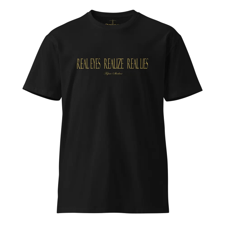 Real Eyes Realize Real Lies w/Cross - Tupac - Unisex Premium T-Shirt product image (1)