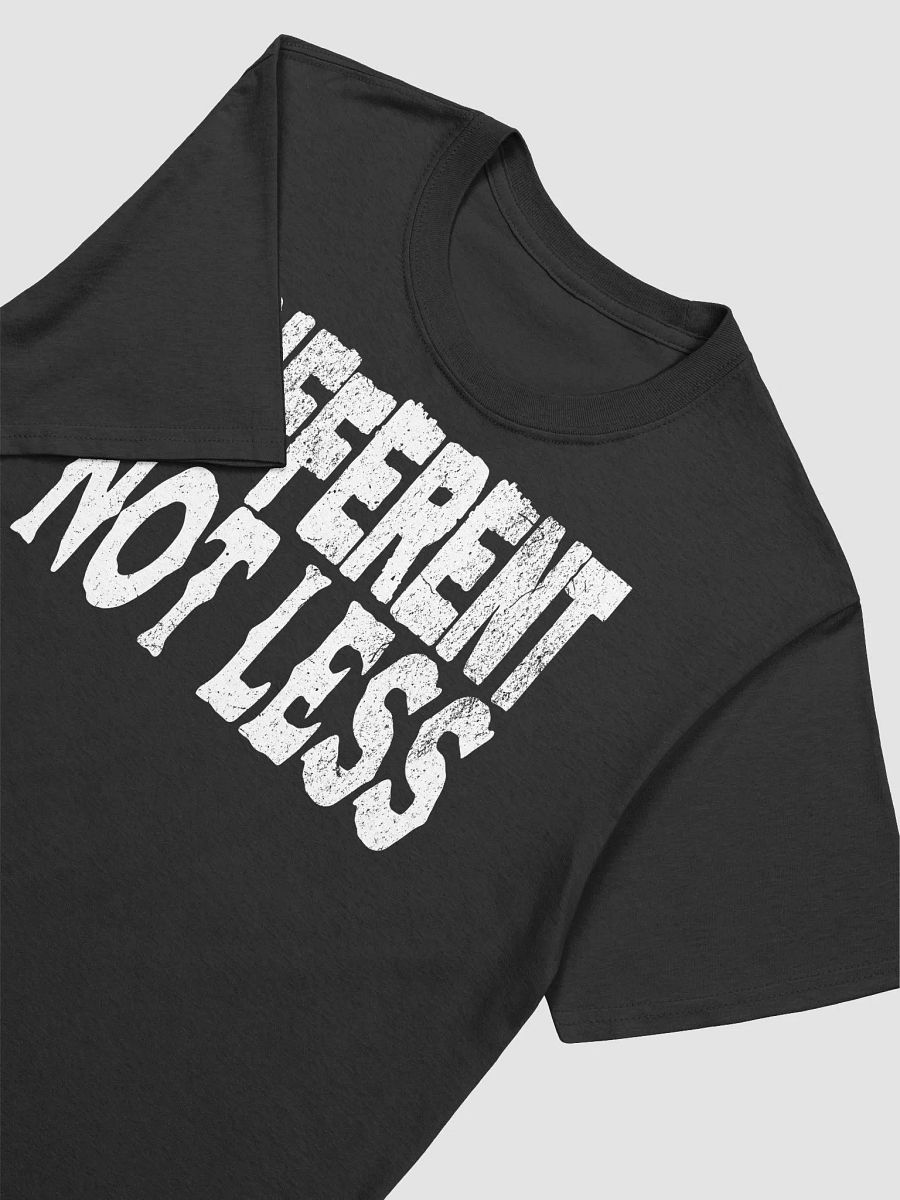 Different Not Less T-shirt product image (3)