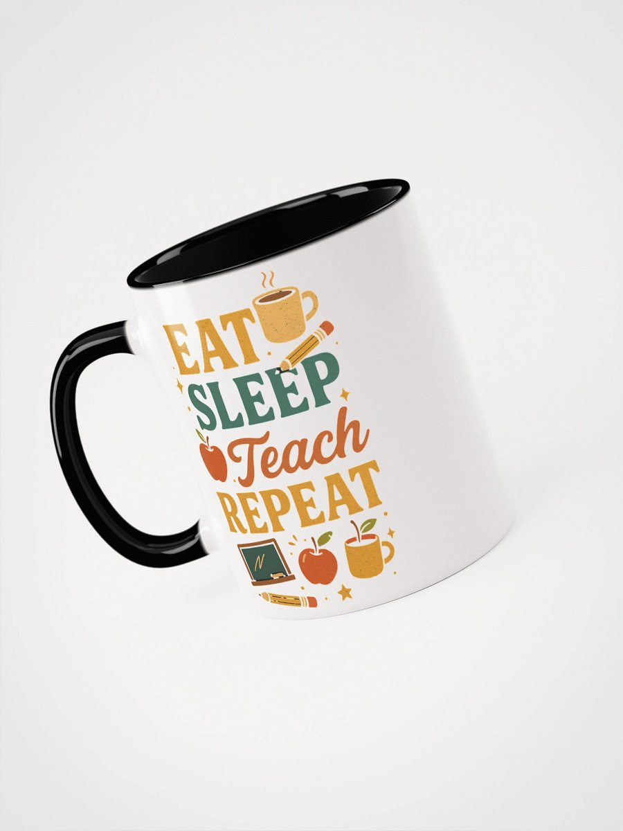 Eat Sleep Teach Repeat Mug – Funny Teacher Gift product image (37)