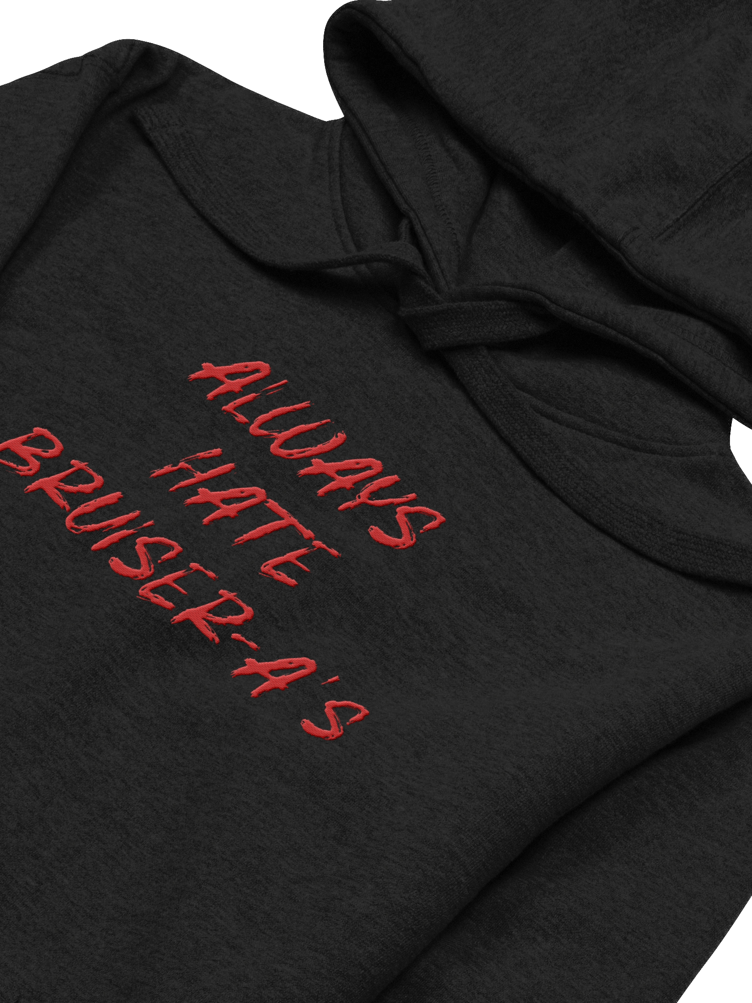 Embroidered Always Hate Bruiser-a's Hoodie product image (1)