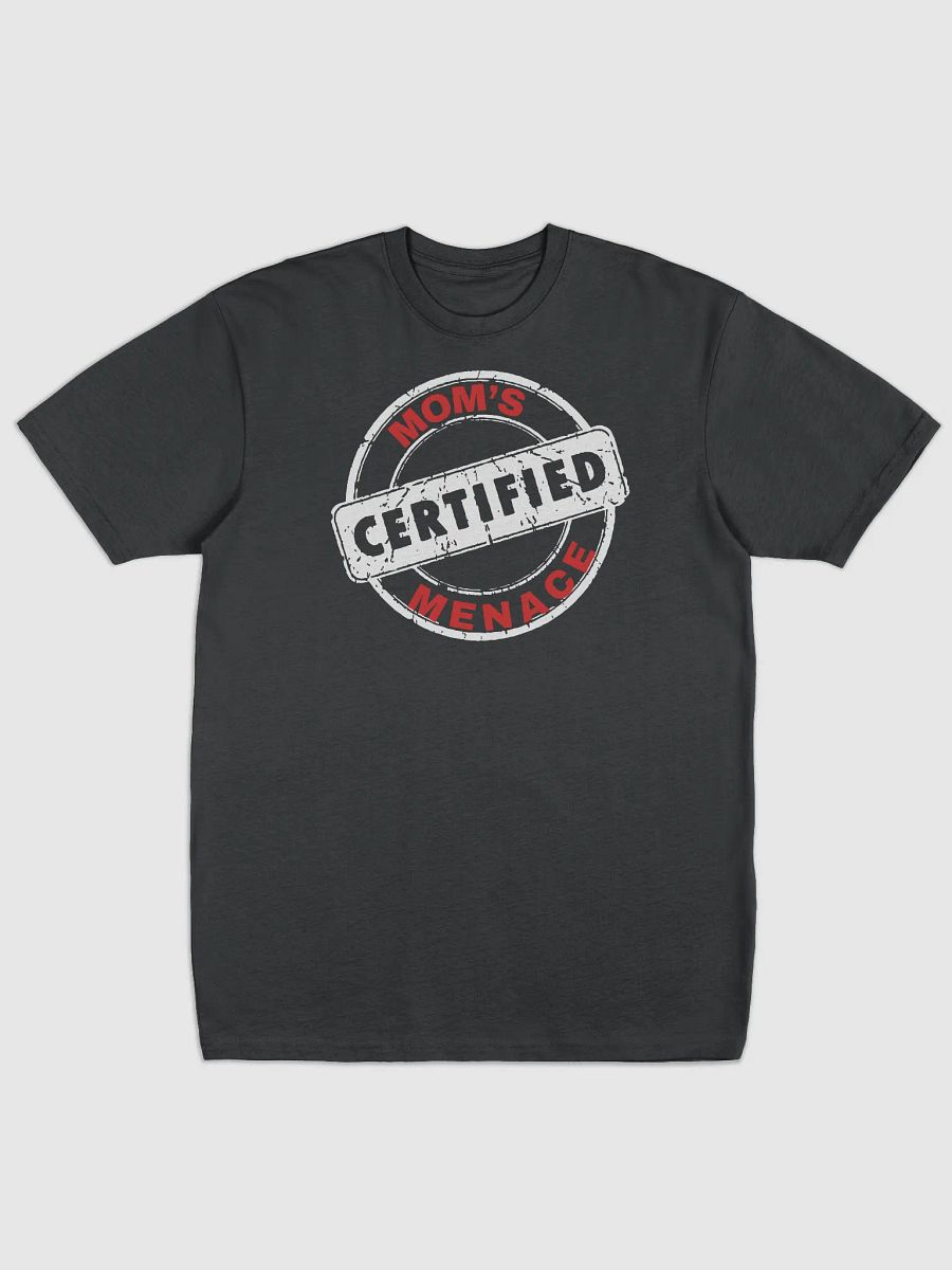 MOM'S CERTIFIED MENACE Stamp Tee product image (1)