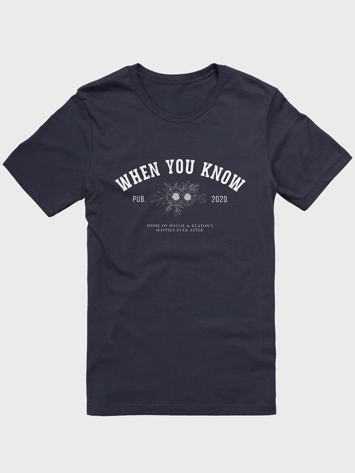 "When You Know" Supersoft Tee (Title Design) product image (4)