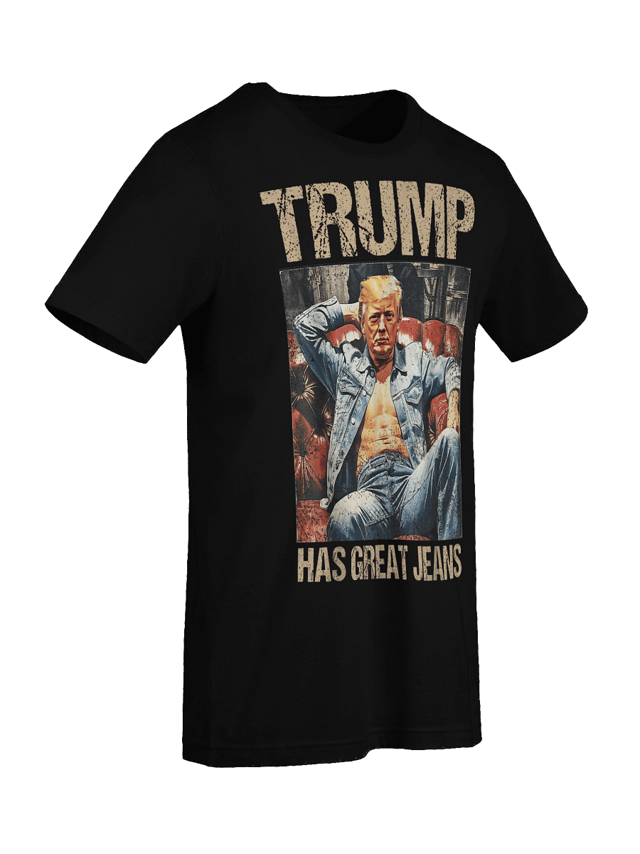 Retro Trump Has Great Jeans Meme Vintage Unisex T-Shirt product image (44)