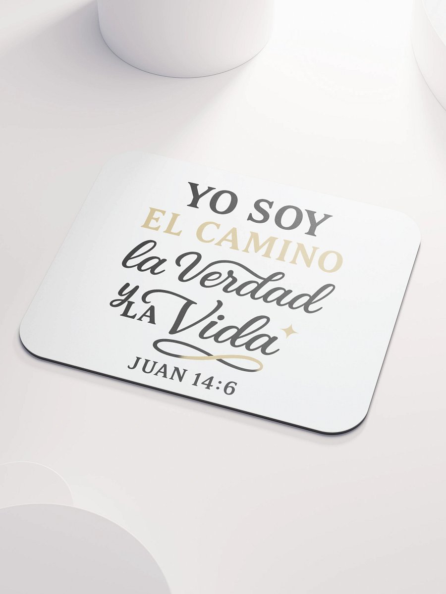 Faith Mouse Pad – “Yo Soy el Camino, la Verdad y la Vida” – Spanish Christian Design product image (3)