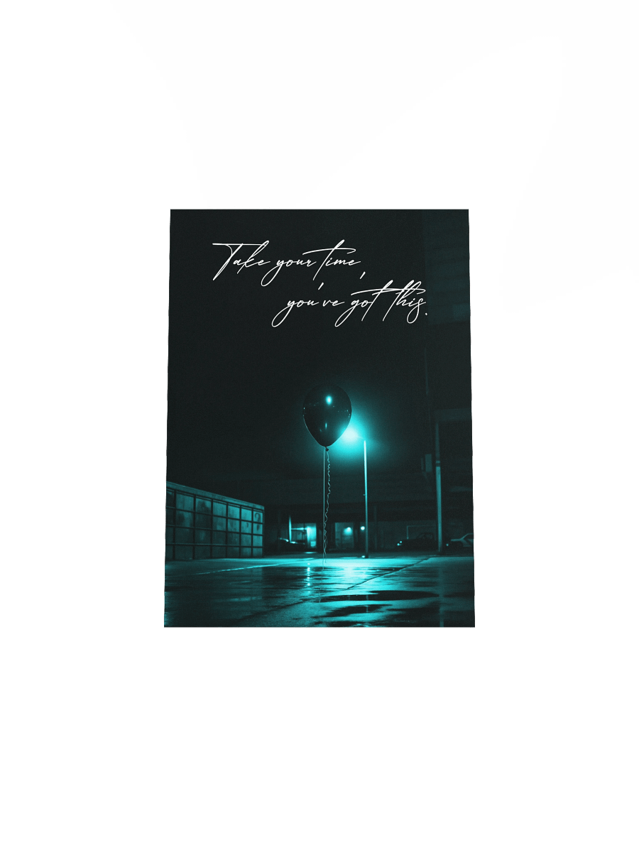 "Take your time" Handwritten Matte Poster product image (23)