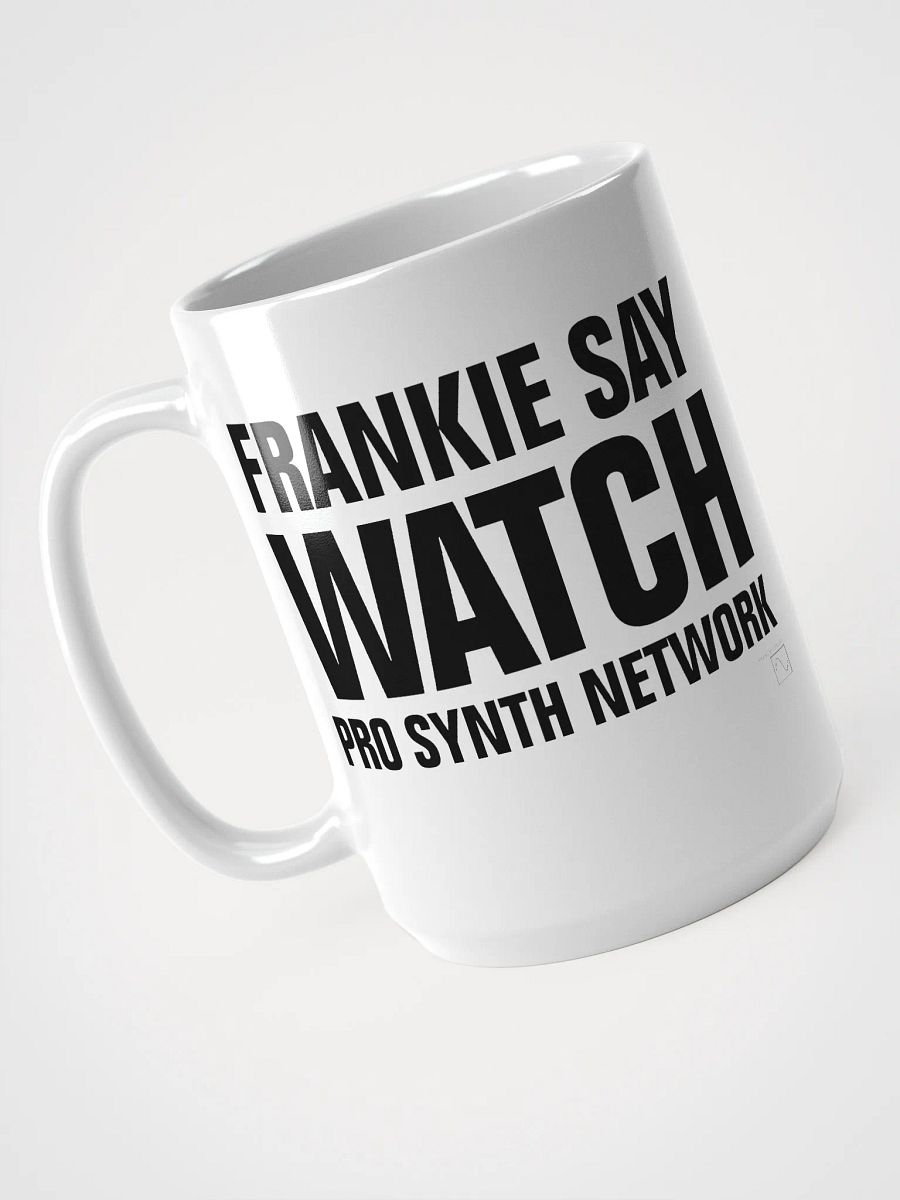 Frankie Say WATCH Pro Synth Network Mug product image (3)