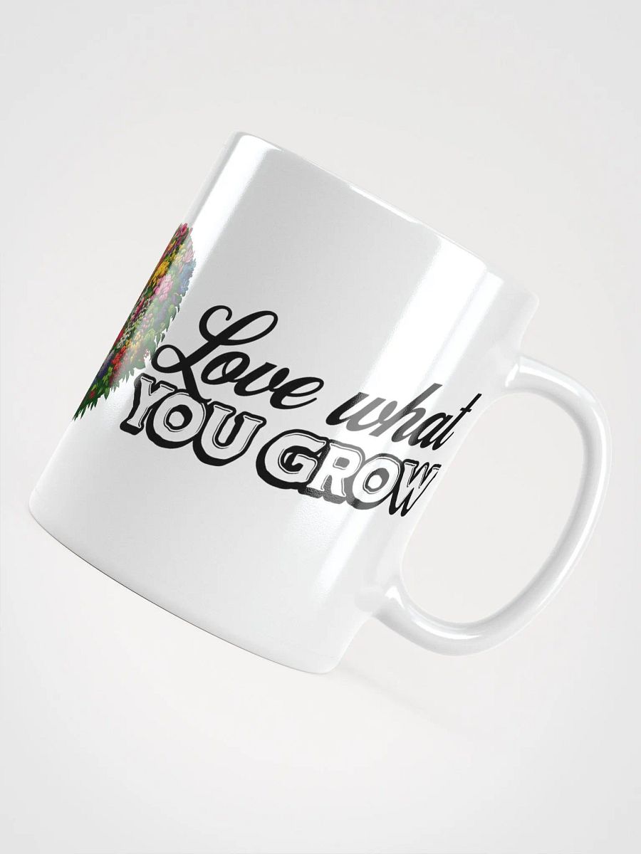 Grow What You Love, Love What You Grow Mug | Garden Love | Nature Connection | Grow Happiness | Plant Life Inspiration | Rooted in Nature | Eco-Conscious Gift | Mindful Living | Green Living product image (6)