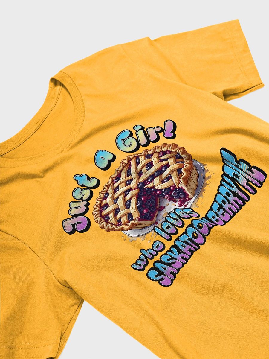 Just A Girl Who Loves Saskatoon Berry Pie T-Shirt product image (8)