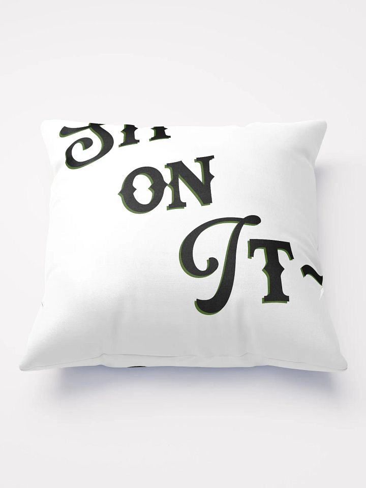 Sit on It Throw Pillow product image (2)