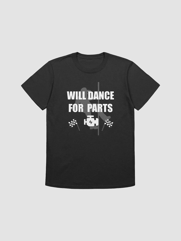 Will Dance For Parts-Gildan Unisex Softstyle T-Shirt by Gildan product image (1)