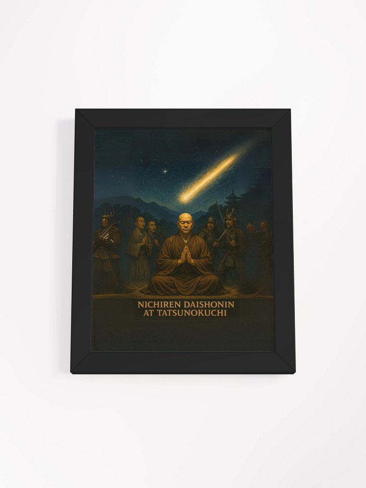 Nichiren Daishonin at Tatsunokuchi – Framed Matte Poster for Devotional Spaces product image (1)