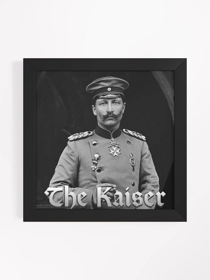 Kaiser Wilhelm II Framed product image (1)