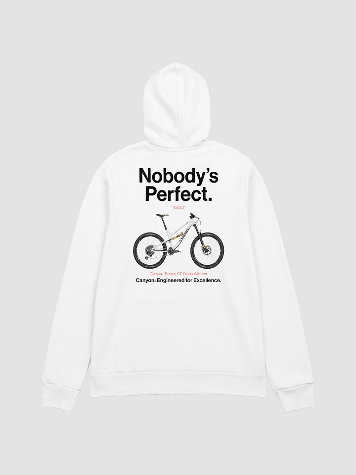 Nobody's Perfect - Canyon Hoodie! product image (1)