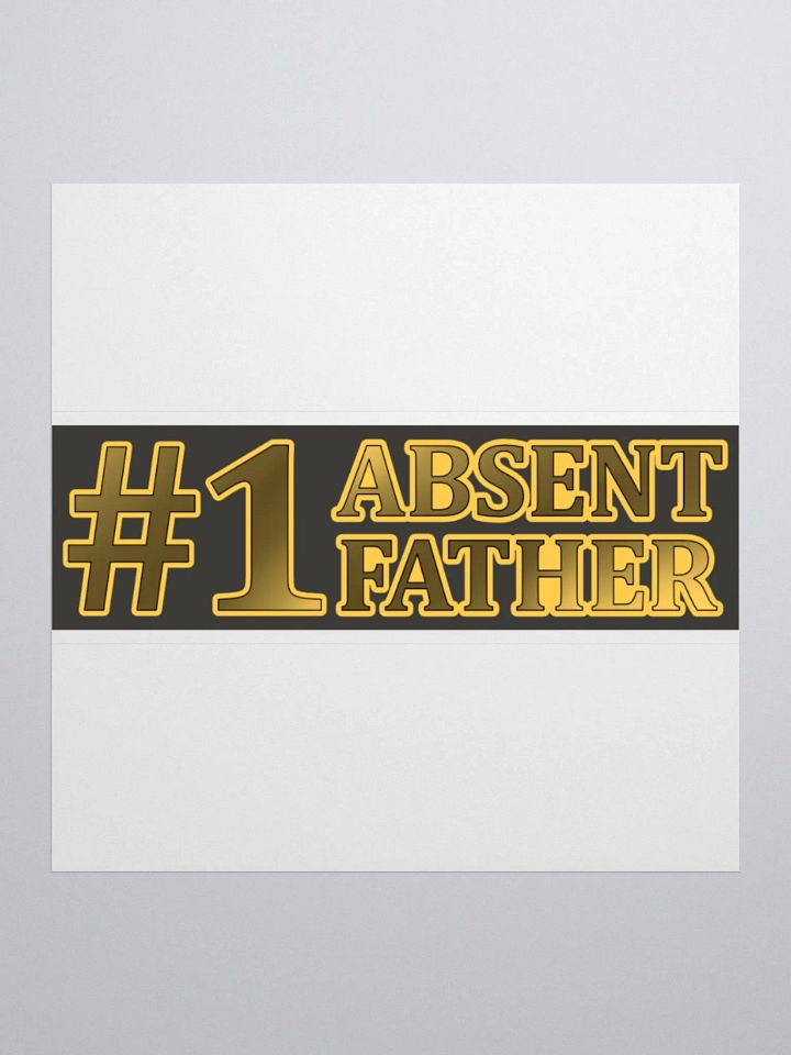 #1 Absent Father Sticker product image (2)