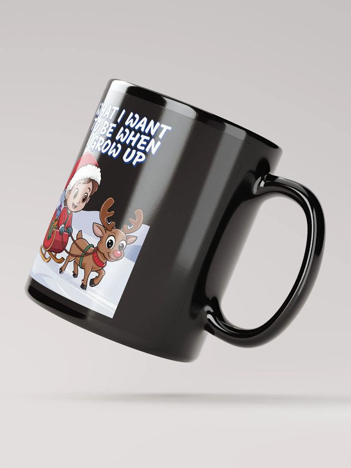 What I Want To Be When I Grow Up - Young Santa Black Mug product image (3)
