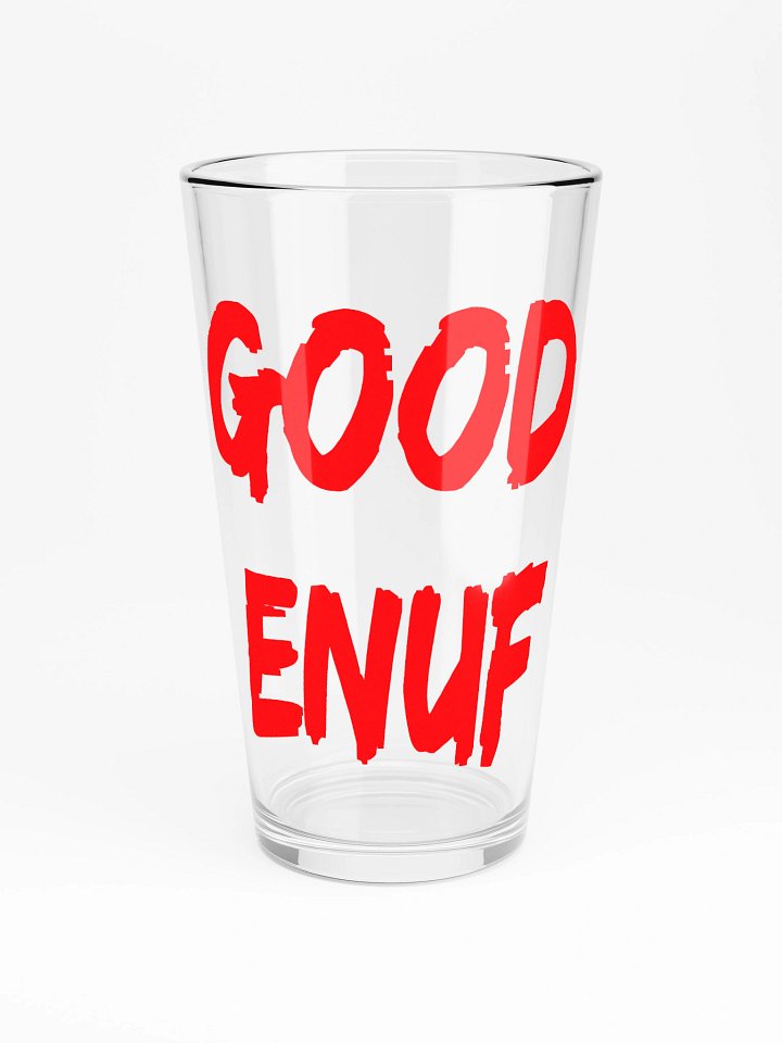 GOOD ENUF Glass product image (2)