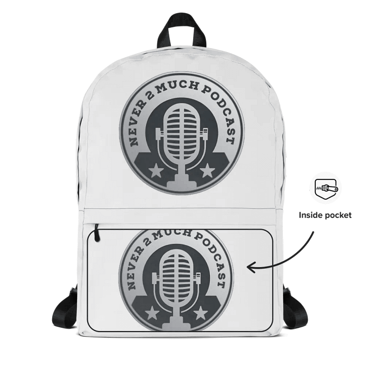 Never 2 Much Podcast Monochrome Backpack product image (2)