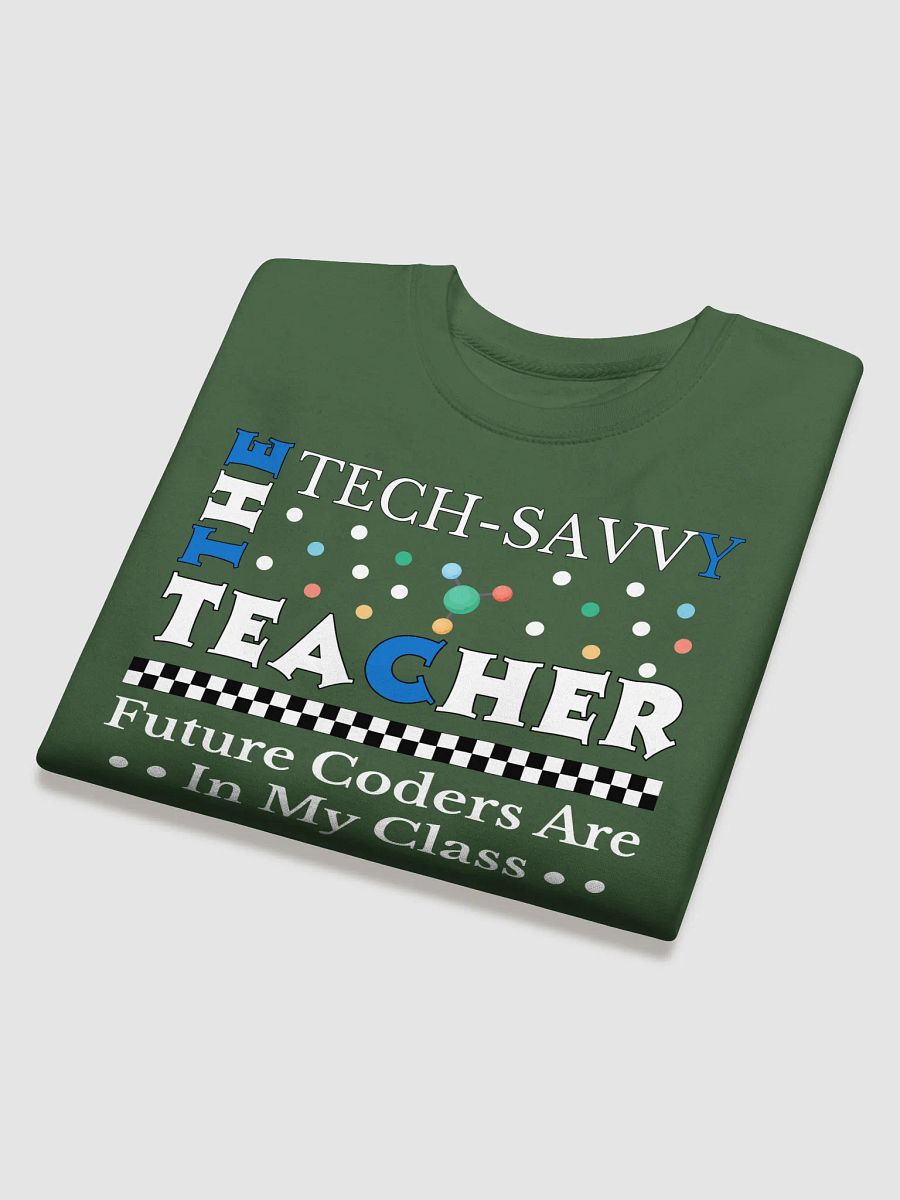The Tech Savvy Techer, Future Coders Are In My Class Heritage Sweatshirt product image (9)