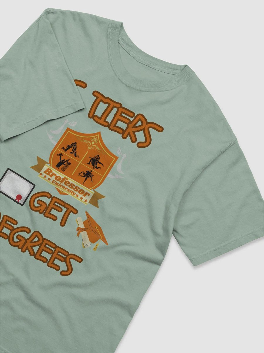 C Tiers Get Degrees Crest T-Shirt product image (34)