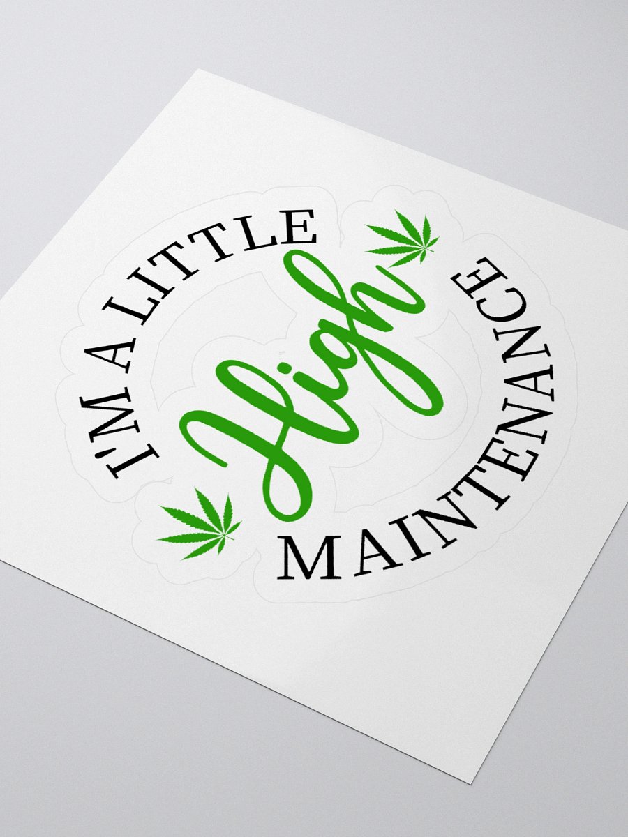 High Maintenance Sticker product image (9)